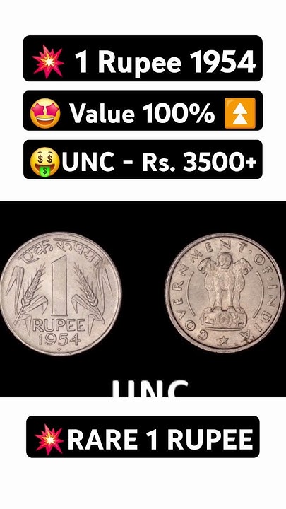 rare-1-rs-coin-1954-value-100-hike-1-rupee-old-coin-value-rs-3500
