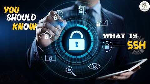 What is SSH and are SSH Keys?