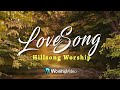 Love Song - Hillsong (With Lyrics)