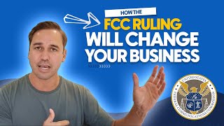 FCC Ruling Will Change Telesales Forever [What you NEED to Know]