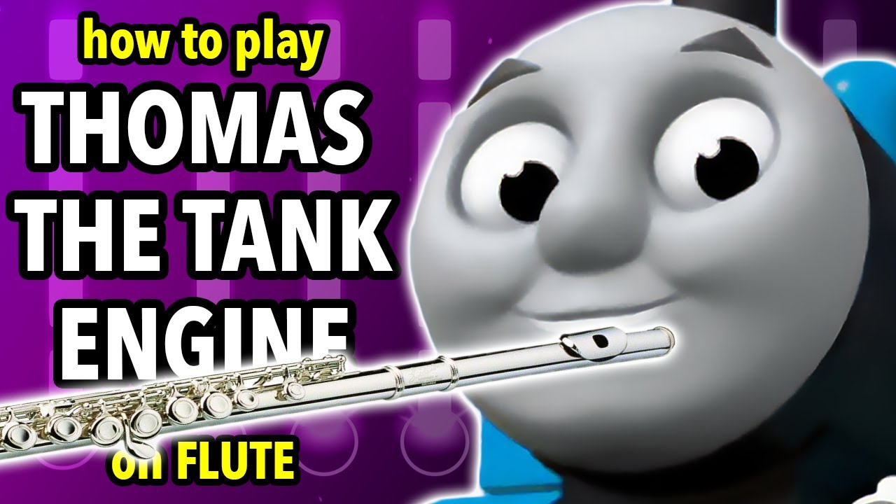 How to play the Thomas the Tank Engine Theme on Flute | Flutorials