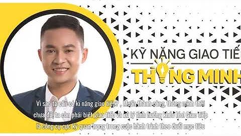 Kỹ năng giao tiếp thông minh