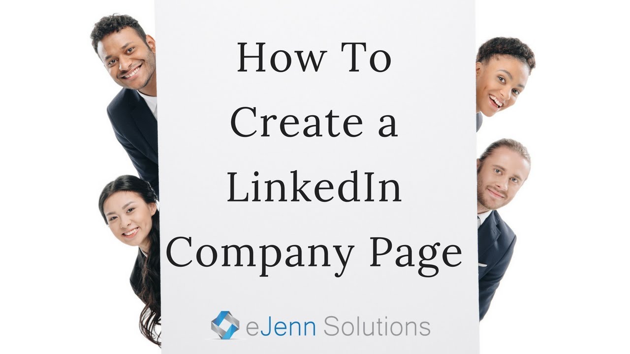 How to Create a Linkedin Company Page - YouTube