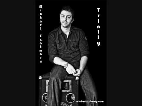 Michael Szatmary - "Trinity"