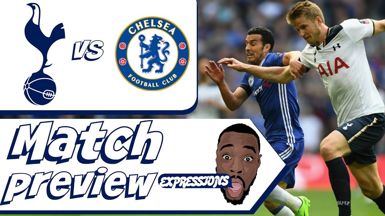 TOTTENHAM HOTSPUR vs Chelsea PREVIEW| Premier League 2017-18 - YouTube