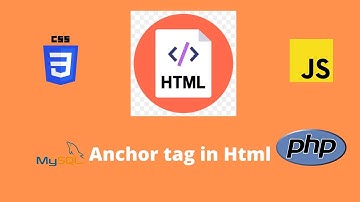 13#: Anchor Tag In Html (Part1)