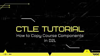 Copy Course Components in D2L