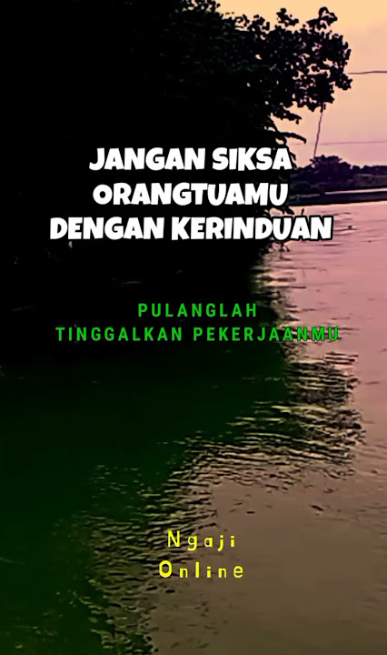 Jangan Siksa Orangtuamu Dengan Kerinduan #ibu #ayah #orangtua