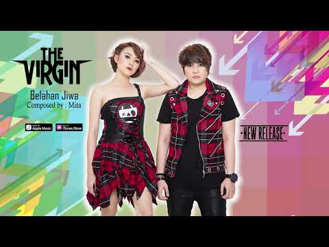 The Virgin - Belahan Jiwa (Official Video Lyrics) #lirik