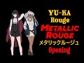 YU-KA - Rouge -  Metallic Rouge Opening
