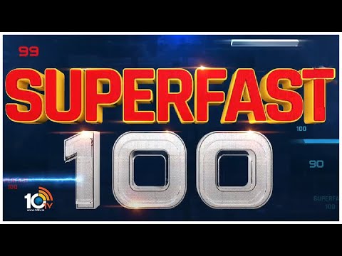 Superfast 100 News | Congress Manifesto | Rain Alert | CM Jagan Bus Yatra | Pawan Kalyan | 10TV - 10TVNEWSTELUGU