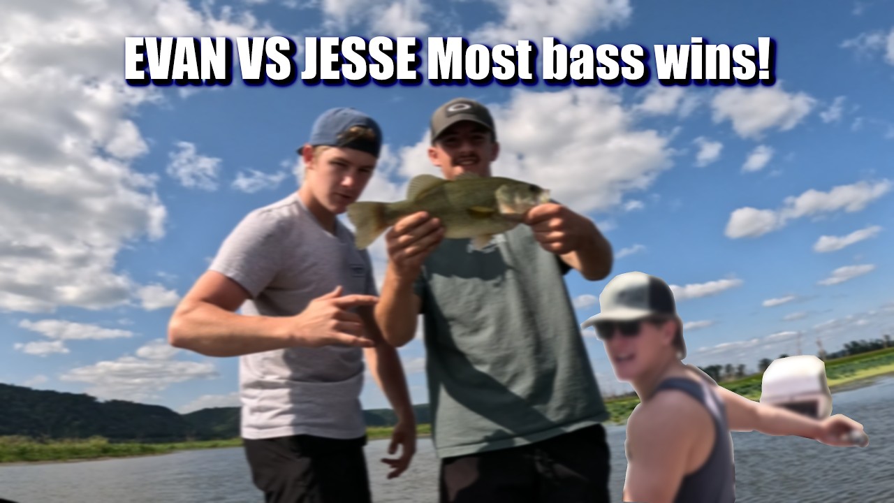 EVAN VS JESSE Most bass WINS!