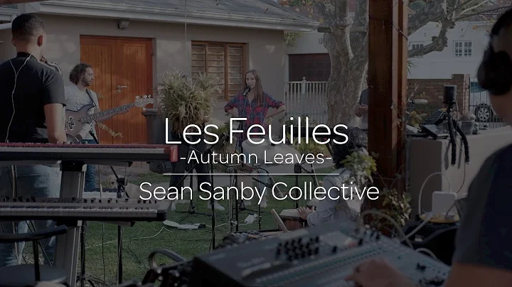 Les Feullies (Autumn Leaves) - Sean Sanby Collecti...