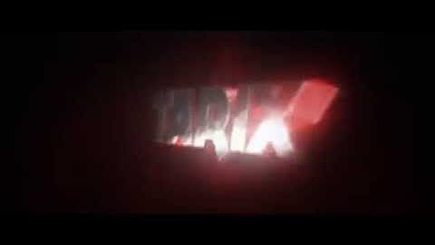 INTRO FOR TARIX !!