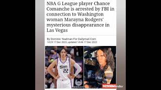 Chance Comanche 27 arrested by the FBI after Marayna Rogers 23 disappeared in Las Vegas...