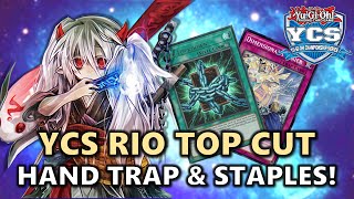 YCS Rio Top Cut Most Played Hand Traps and Side Deck Staples! | Post Legacy of Destruction May 2024