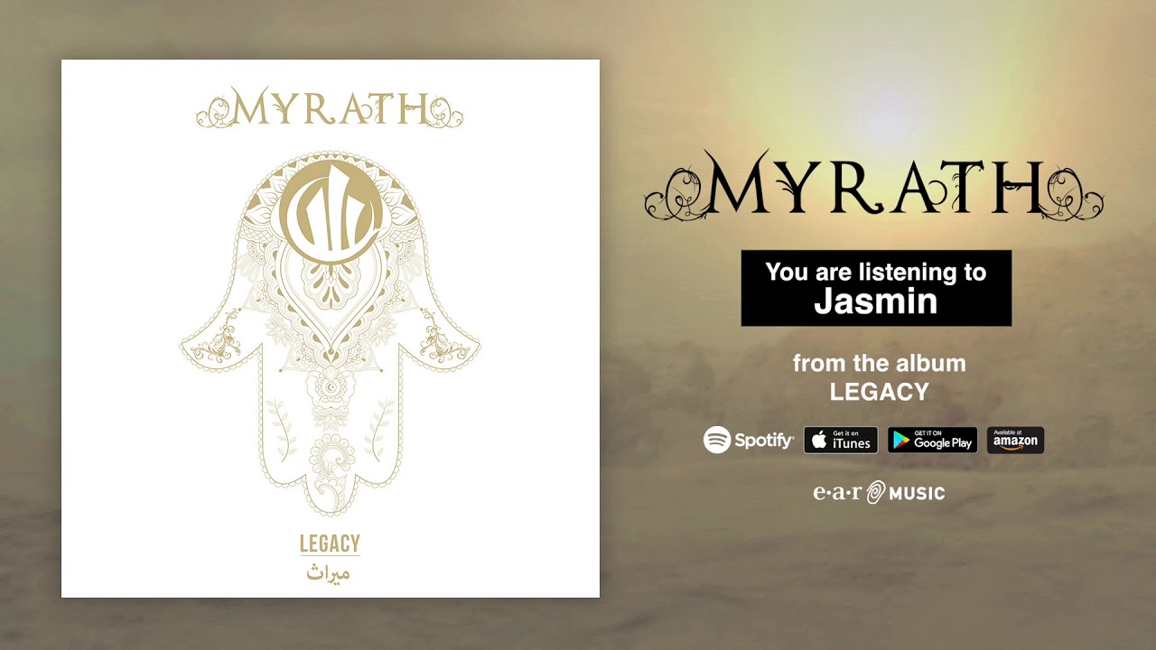 Watch Myrath "Jasmin" Official Full Song Stream - Album "Legacy" on YouTube Watch Myrath "Jasmin" Official Full Song Stream - Album "Legacy" on YouTube