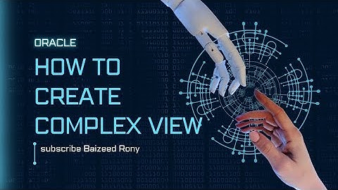How to create a complex view in ORACLE