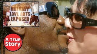 Holiday Love Rats EXPOSED: When Holiday Romance Goes Wrong - Episode 1 | A True Story