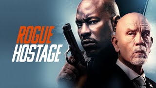 Rogue hostage film complet en français (action /thriller)