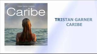 Tristan Garner - Caribe