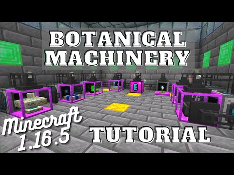 Botanical Machinery Tutorial - Minecraft 1.16.5 - With Refined Storage Automation