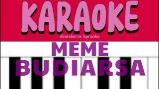 MEME kARAOKE - Budiarsa | Lagu pop bali | Karaoke