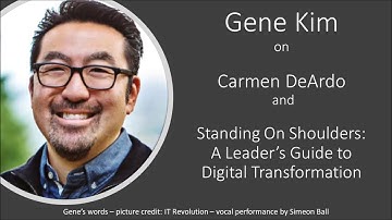 Gene Kim talks about Carmen DeArdo & our book