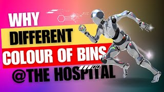 Hospital Waste Bins: What Do the Colors Mean