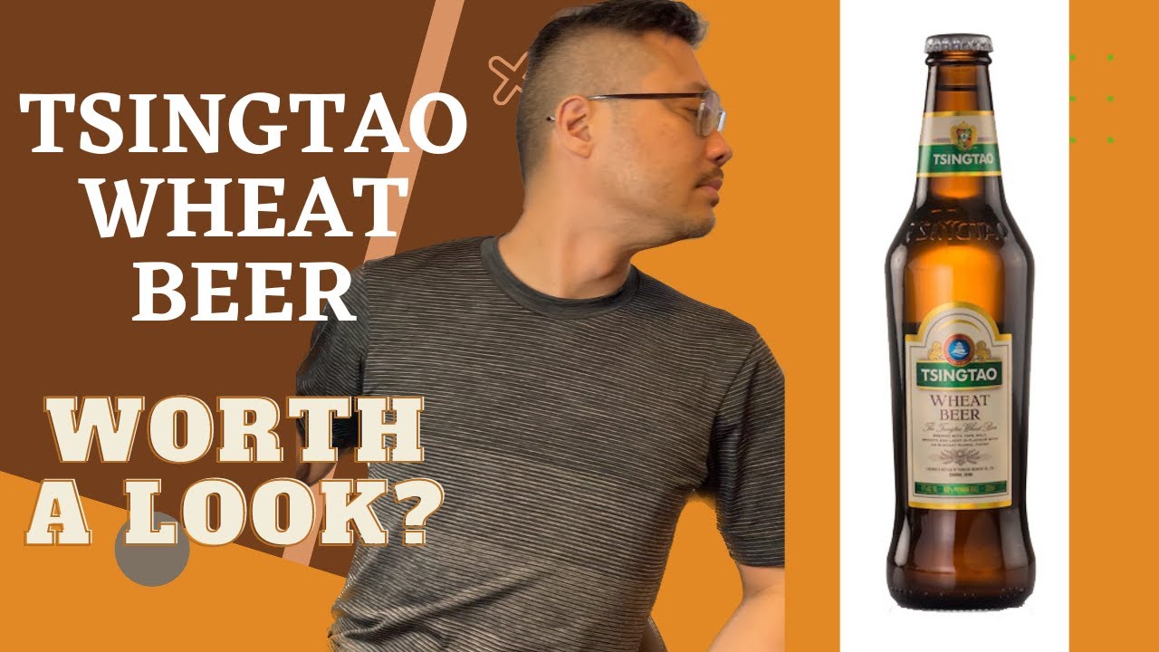 Tsingtao Wheat Beer Honest Review YouTube