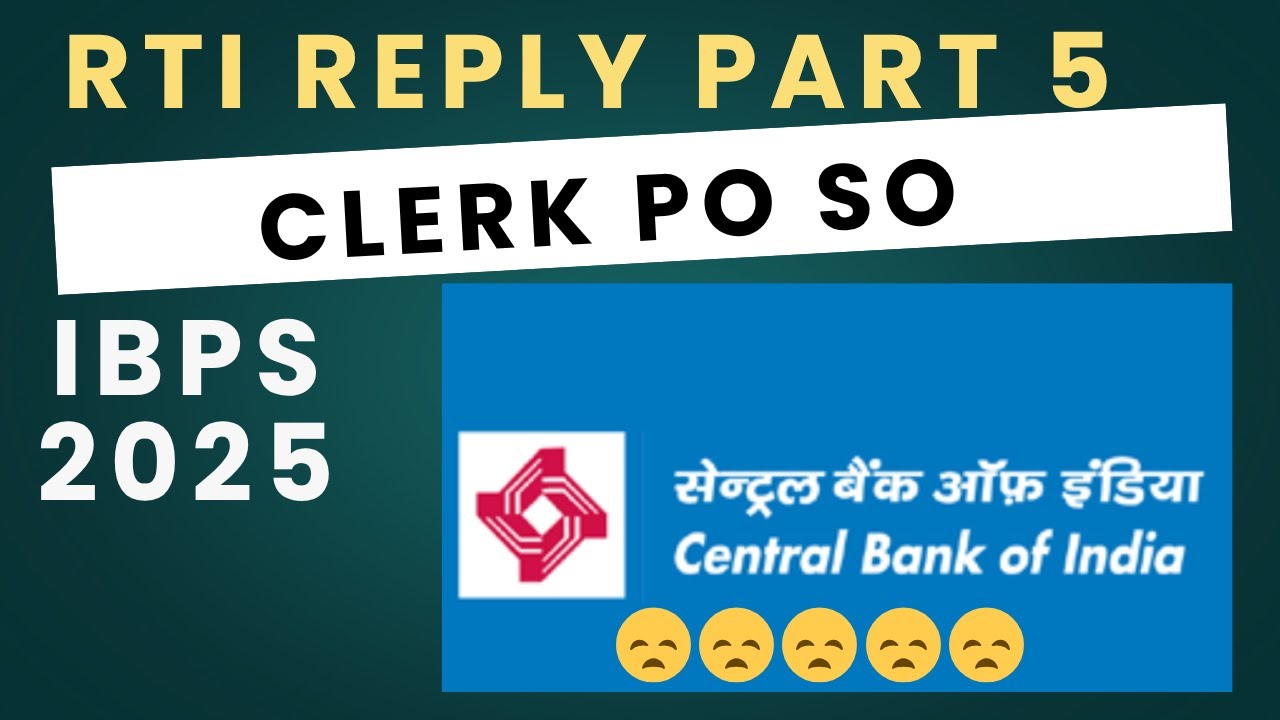 IBPS Clerk PO SO 2025 Vacancy Update | CBI RTI Reply | Part 5