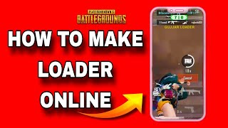 HOW TO MAKE LOADER BGMI | HOW TO MAKE ANTIBAN LOADER | HOW TO MAKE LOADER 4.0 screenshot 2