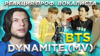 BTS (방탄소년단) 'Dynamite' Official MV | Реакция проф. вокалиста | Реакция на BTS