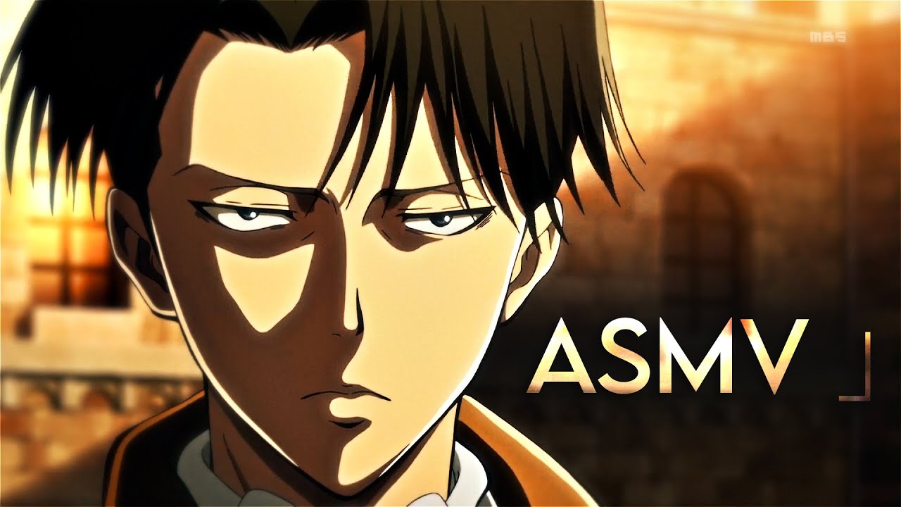 Attack on Titan || Levi Ackerman.「 ASMV 」v1