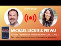 Live with Michael Leckie: The Heart of Transformation #transformation #entrepreneurship #feisworld