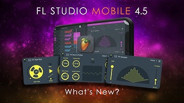 FL STUDIO MOBILE 4.5 | What