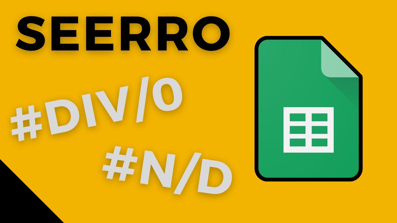 ✏️ Função SEERRO - Corrija erros em suas fórmulas do Google Planilhas!