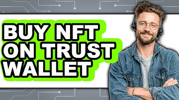 How To Buy NFT On Trust Wallet - Step By Step