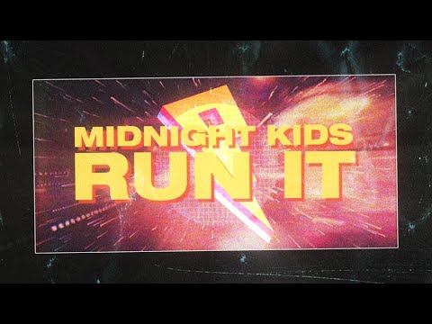 Midnight Kids – Run It ft. Annika Wells