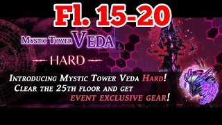 Mystic Tower VEDA HARD Fl. 15 16 17 18 19 20 || The Alchemist Code