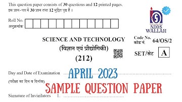 Science and Tech 212 Class-10th 2023 Exam Sample Paper. NIOS Fully Solved Question Paper. Important