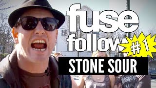 Stone Sour's Pre-Show: Black Coffee & Fan Calls | Fuse Follows