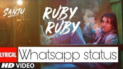 Ruby Ruby Lyrical Whatsapp Status Video •The WARRI