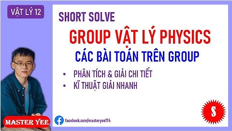 [GROUP VẬT LÝ PHYSICS] - CON LẮC ĐƠN VA CHẠM