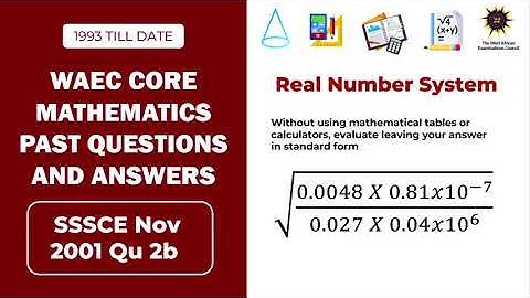 WASSCE Core Mathematics Past Question and answer (SSSCE Nov 2001 Q2b)