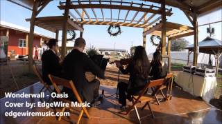 Wonderwall Oasis String Quartet Cover