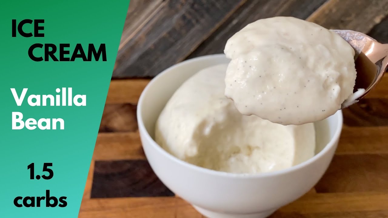 KETO Vanilla Bean ICE CREAM 1.5 carbs! YouTube