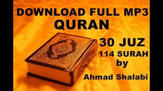 LINK Download FULL mp3 al qur'an 30 juz/114 surah by Ahmad Al-Shalabi