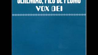 Video thumbnail of "Vox Dei - Detrás del vidrio (Parte I)"