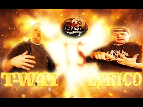 BLL8 - T-WAY Vs LYRICO